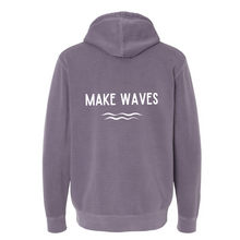 Load image into Gallery viewer, Make Waves -  Pigment Dyed Hoodie-Comes in 4 Colors