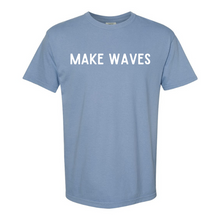Load image into Gallery viewer, Make Waves-Unisex T-shirt-Comes in 6 Colors