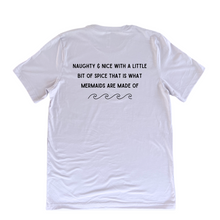 Load image into Gallery viewer, Mermaid Naughty & Nice Tee-Comes in 4 Colors