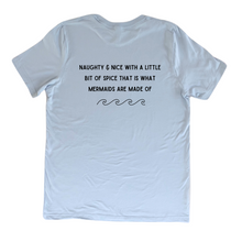 Load image into Gallery viewer, Mermaid Naughty & Nice Tee-Comes in 4 Colors