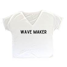 Load image into Gallery viewer, Wave Maker Sayings-Slouchy V-neck T-shirt