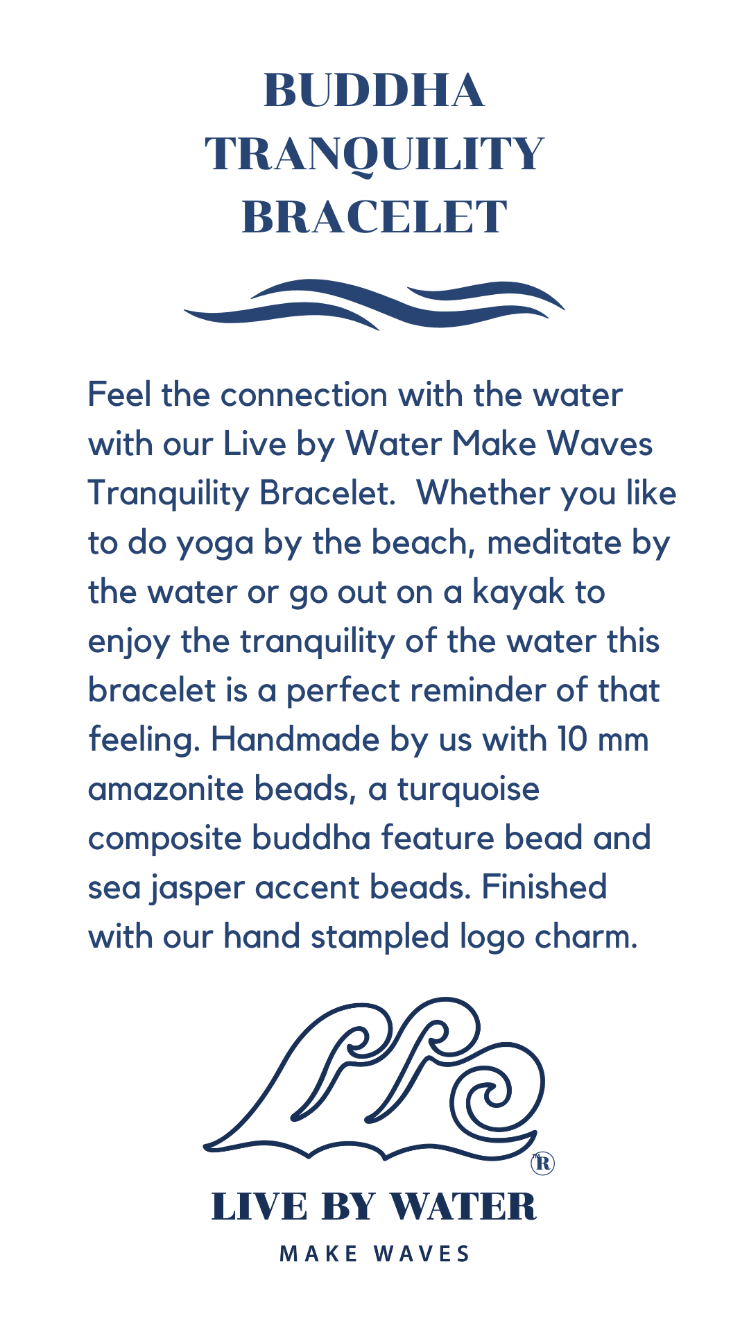 Buddha Live by Water Make Waves Tranquility Bracelet