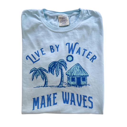 Live by Water Make Waves Paradise T-shirt - Unisex