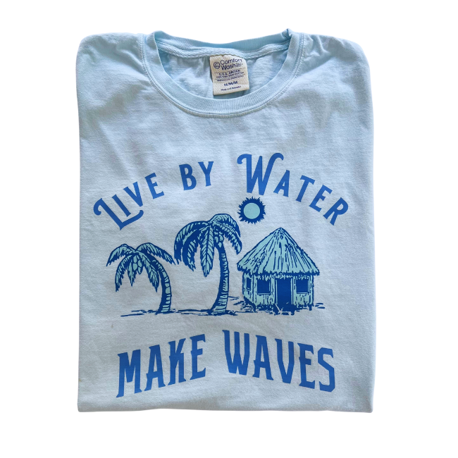 Live by Water Make Waves Paradise T-shirt - Unisex