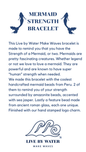 Live by Water Make Waves - Mermaid Strength Bracelet