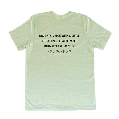 Mermaid Naughty & Nice Tee-Comes in 4 Colors