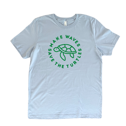 Original "Kelsey" Save the Turtles, Make Waves-Unisex T-Comes in 4 Colors