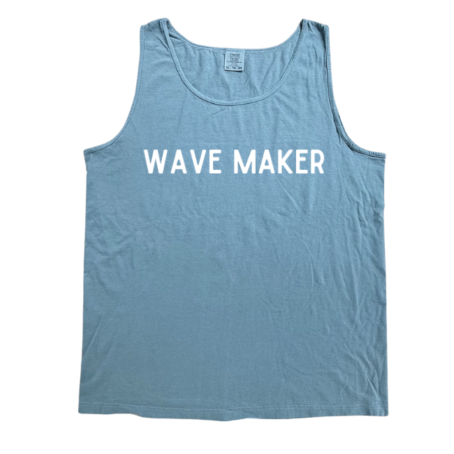 Wave Maker Sayings Tank -  Choose from 4 sayings-5 colors